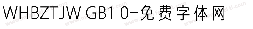 WHBZTJW GB1 0字体转换